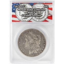 1879-CC $1 Morgan Silver Dollar Coin ANACS Certified Genuine