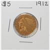 Image 1 : 1912 $5 Indian Head Half Eagle Gold Coin