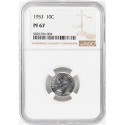 1953 Proof Roosevelt Dime Coin NGC PF67