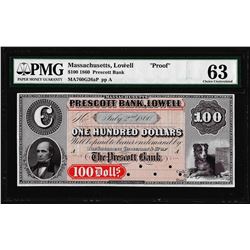 1860 $100 Prescott Bank Lowell, MA Proof Obsolete Note G26a PMG Choice Uncirculated 63
