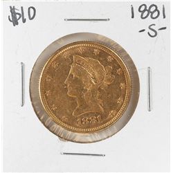 1881-S $10 Liberty Head Eagle Gold Coin