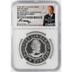 1792-2017 Half Disme 1 oz. Silver Medal NGC PF70 W/Edmund C. Moy Signature