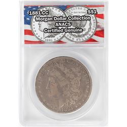 1881-CC $1 Morgan Silver Dollar Coin ANACS Certified Genuine
