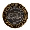 Image 2 : .999 Silver Whiskey Petes Casino Primm, Nevada $10 Limited Edition Gaming Token