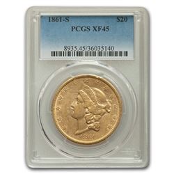 1861-S $20 Liberty Gold Double Eagle XF-45 PCGS