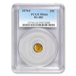 1878/6 Indian Round 25¢ Gold MS-64 PCGS (BG-883)