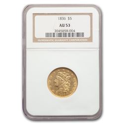 1836 $5 Gold Classic Head Half Eagle AU-53 NGC