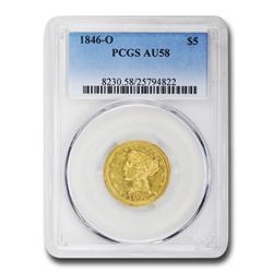 1846-O $5 Liberty Gold Half Eagle AU-58 PCGS