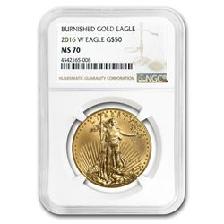 2016-W 1 oz Burnished Gold Eagle MS-70 NGC (Various Labels)