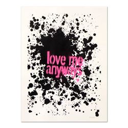 Original Love Me Anyways by Avocado Original