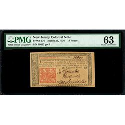 New Jersey, 18 pence, March 25, 1776, serial 18607, plate B, PMG Choice UNC 63.