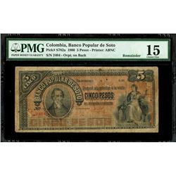 Bucaramanga, Colombia, Banco Popular de Soto, 5 pesos, 14-11-1900 overprint on Bucaramanga, Colombia
