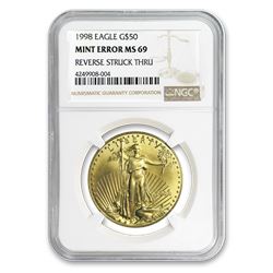 1998 1 oz Gold American Eagle MS-69 NGC (Error\, Struck-Thru Rev)