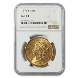 1876-S $20 Liberty Gold Double Eagle MS-61 NGC