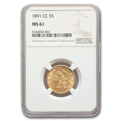 1891-CC $5 Liberty Gold Half Eagle MS-61 NGC