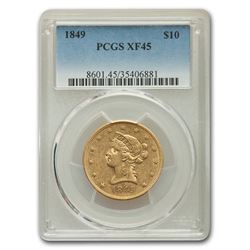 1849 $10 Liberty Gold Eagle XF-45 PCGS
