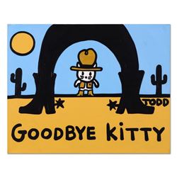 Todd Goldman, "Goodbye Kitty" Original Acrylic Painting on Gallery Wrapped Canvas, Hand Signed with 