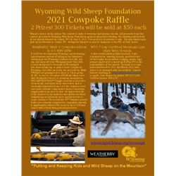 Cow Poke Weatherby Rifle  and Wyoming Mountain Hunt Raffle