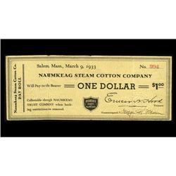 Salem, MA- Naumkeag Steam Cotton Company $1 Mar. 9, 193 Salem, MA- Naumkeag Steam Cotton Company