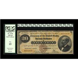 Fr. 1176 $20 1882 Gold Certificate PCGS Fine 15. The fu Fr. 1176 $20 1882 Gold Certificate PCGS Fine
