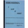 Hiroshima I Saw it First. First-hand ac