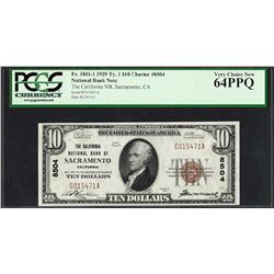 1929 $10 NB of Sacramento, CA CH# 8504 National Currency Note PCGS Very Choice New 64PPQ