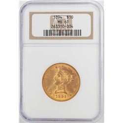 1894 $10 Liberty Head Eagle Gold Coin NGC MS61