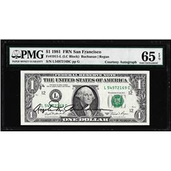 1981 $1 Federal Reserve Note PMG Gem Uncirculated 65EPQ Courtesy Autograph