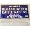 Image 1 : 20" BY 10" PORCELAIN TEXAS CATTLE RAISERS SIGN- POSTED FOR NO HUNTING