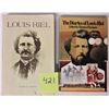 Image 1 : 1972 LOUIS RIEL PAPERBACK & 1976 DIARIES OF LOUIS RIEL SOFT COVER BOOK