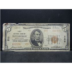 1929 Pittsburgh First National Bank Natl Note. $5 Lincoln. Charter 252