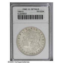 1894 S$1 --Cleaned--ANACS. Fine 12 Details. A moderatel 1894[S$1]--Cleaned--ANACS. Fine 12 Details.