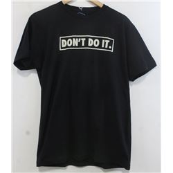 BLACK MEN'S "DON'T DO IT" TSHIRT SIZE LARGE