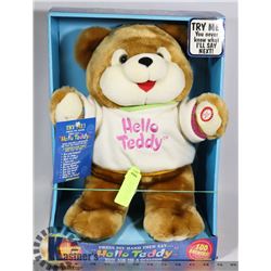 HELLO TEDDY TALKING BEAR.
