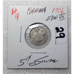 9)  CANADIAN 1906 SILVER 5 CENT COIN