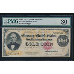 1922 $100 Gold Certificate PCGS 30