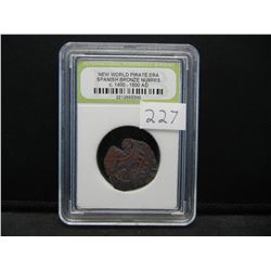Pirate Treasure INB New World Pirate Era Spanish Bronze Nummis 1400-1600 AD
