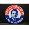 Image 1 : Wallace for President button