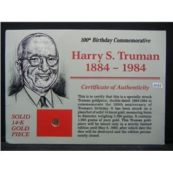 14K Gold Truman coin with COA.