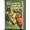 Image 1 : Korak, Son of Tarzan and M.A.R.S. Patrol Bound Volume ( Korak, Son of Tarzan #21-30 Plus Bound Volum