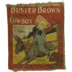 Buster Brown Muslin Series: "Buster Brown Plays Cowboy" Buster Brown Muslin Series: "Buster Brown Pl