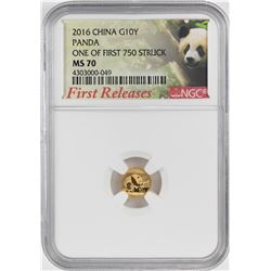 2016 China 10 Yuan Panda Gold Coin NGC MS70 One of First 750 Struck