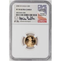 2006-W Proof $5 American Gold Eagle Coin NGC PF70 Ultra Cameo Mike Castle Signature