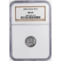 2004 $10 Platinum American Eagle Coin NGC MS69