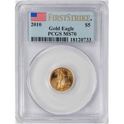 2010 $5 American Gold Eagle Coin PCGS MS70 First Strike