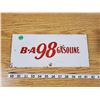Image 1 : B/A 98 GASOLINE SIGN (METAL)