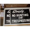 Image 2 : 2 'NO HUNTING TRESPASSING' CARDBOARD SIGNS 28" X 20"