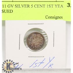 1911 GV SILVER 5 CENT 1ST YEAR ISSUED