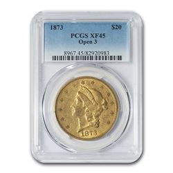 1873 $20 Liberty Gold Double Eagle XF-45 PCGS (Open 3)