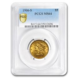 1906-S $5 Liberty Gold Half Eagle MS-64 PCGS